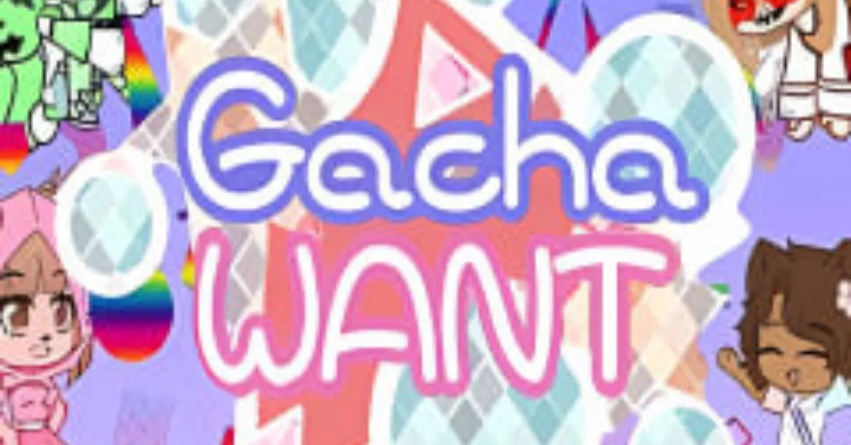 Gacha Want 3.0 APK